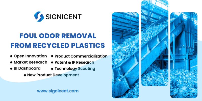 Foul Odor Removal Recycled Plastics By Signicent