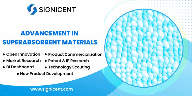 Advancement in Superabsorbent materials By Signicnet