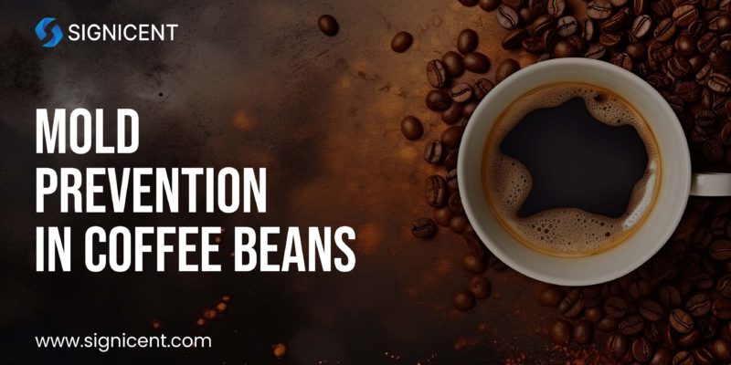 Mold Prevention in Coffee Beans